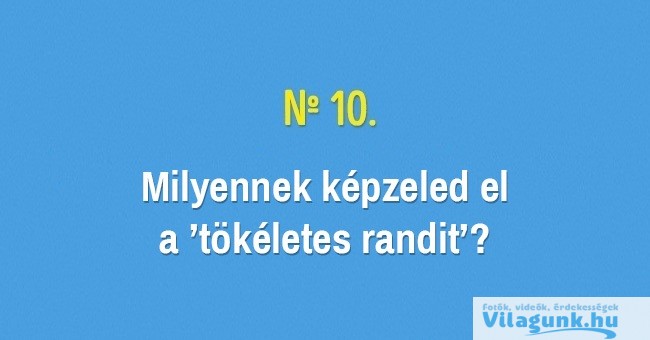 10 83 20 kérdés, amivel elkerülheted a kínos csendet egy első randi során