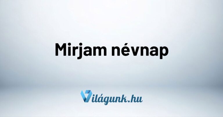 Mirjam névnap – Mikor van Mirjam névnap?