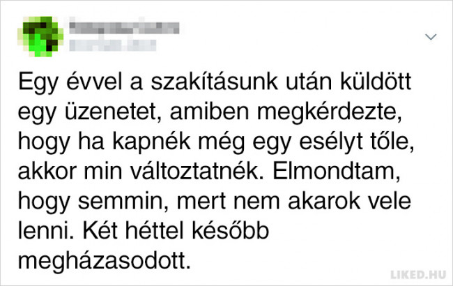 16 Nők, akik közzétették exbarátaik legkülönösebb húzásait