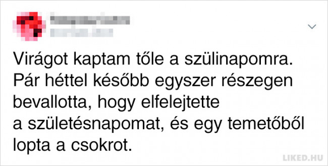 20 Nők, akik közzétették exbarátaik legkülönösebb húzásait