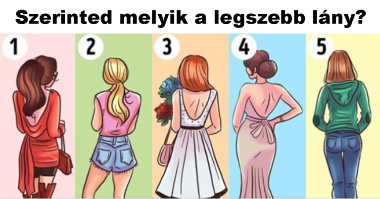 Szerinted melyik lány a legvonzóbb az 5 közül? – Ezt árulja el rólad a döntésed