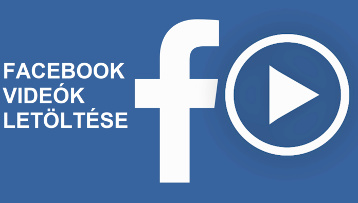 facebook videok mentése letöltse
