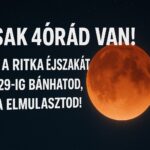 Csak 4 órád van! Ezt a ritka éjszakát 2029-ig bánhatod, ha elmulasztod!