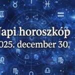 Napi horoszkóp 2025. december 30.