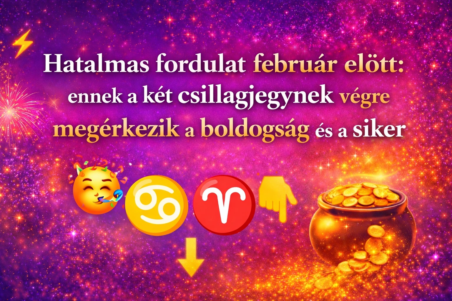 két csillagjegy boldogság siker